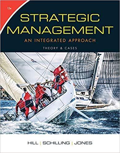 Strategic Management: Theory & Cases: An Integrated Approach 12th Edition by Charles W. L. Hill ebook