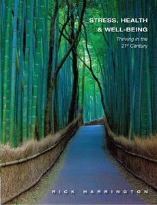 Stress, Health and Well Being Thriving in the 21st Century by Rick Harrington ebook