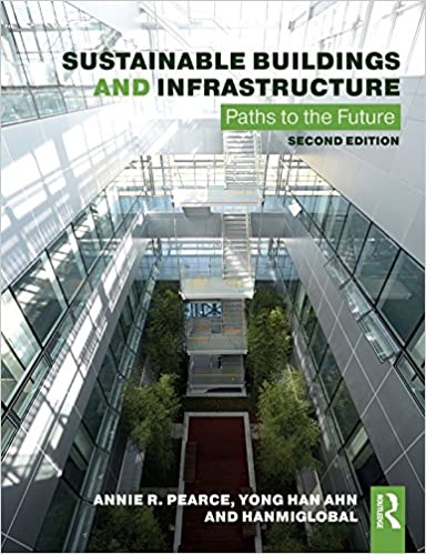 Sustainable Buildings and Infrastructure: Paths to the Future ebook