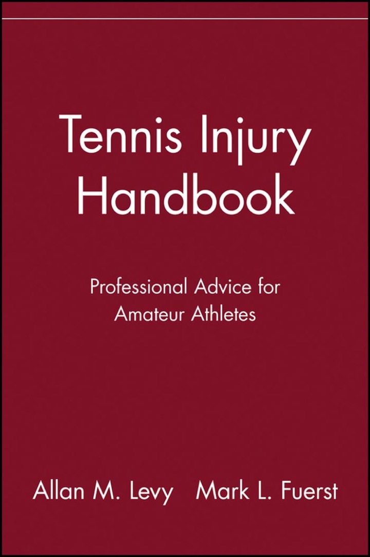 Tennis Injury Handbook: Professional Advice for Amateur Athletes ebook