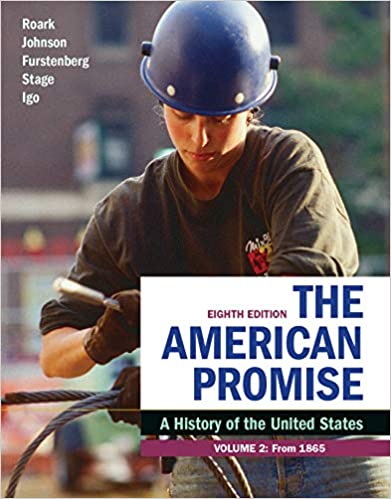 The American Promise, Volume 2: A History of the United States ebook