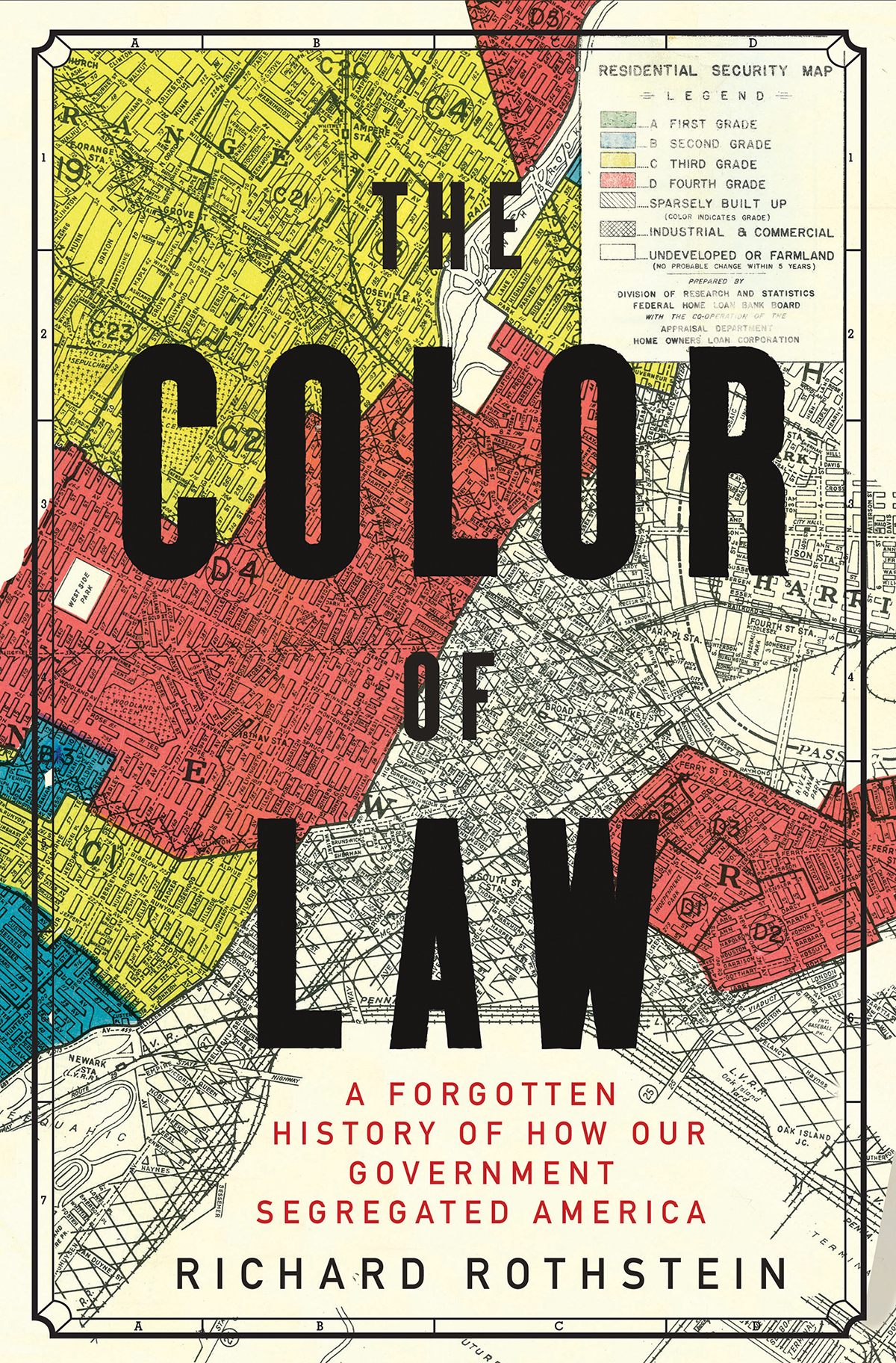 The Color of Law: A Forgotten History of How Our Government Segregated America ebook