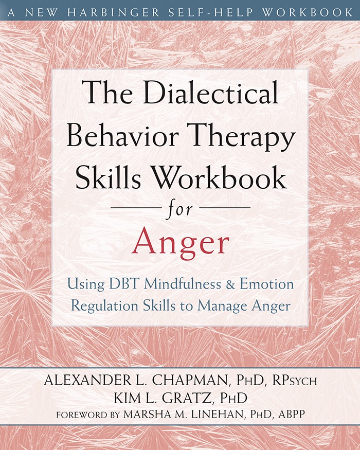 The Dialectical Behavior Therapy Skills Workbook for Anger ebook