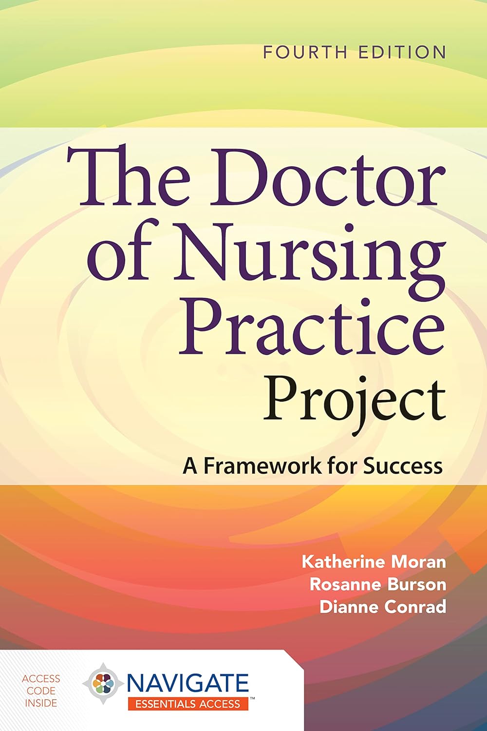 The Doctor of Nursing Practice Project: A Framework for Success 4th Edition ebook