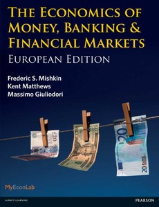 The Economics of Money, Banking & Financial Markets European Edition by Frederick S. Mishkin ebook