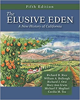 The Elusive Eden: A New History of California ebook