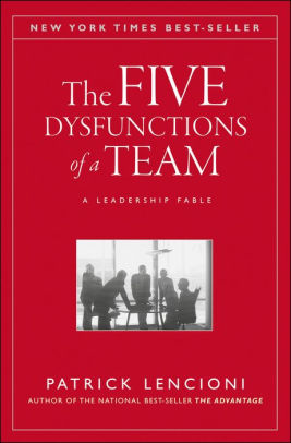 The Five Dysfunctions of a Team: A Leadership Fable ebook