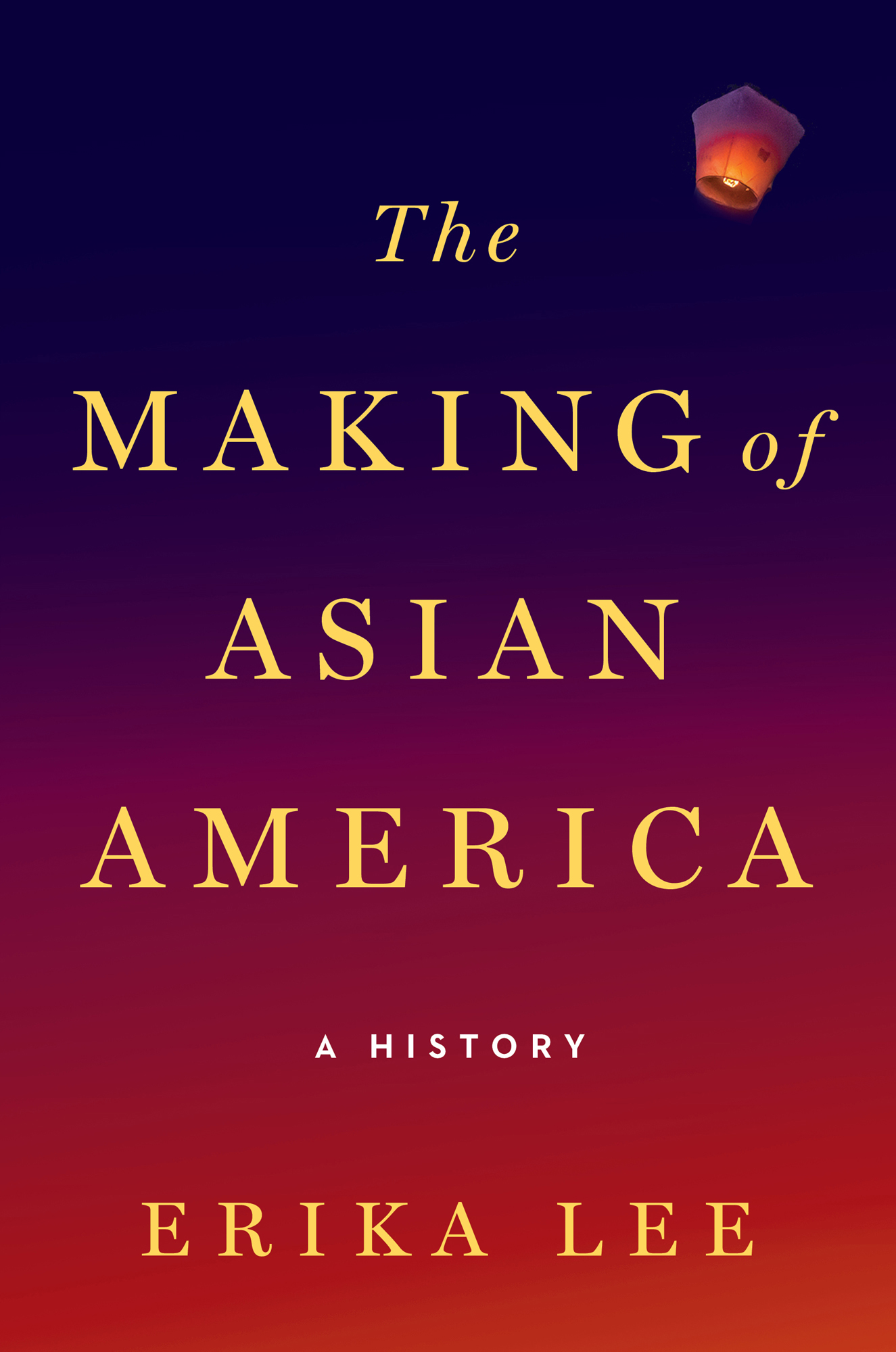 The Making of Asian America ebook