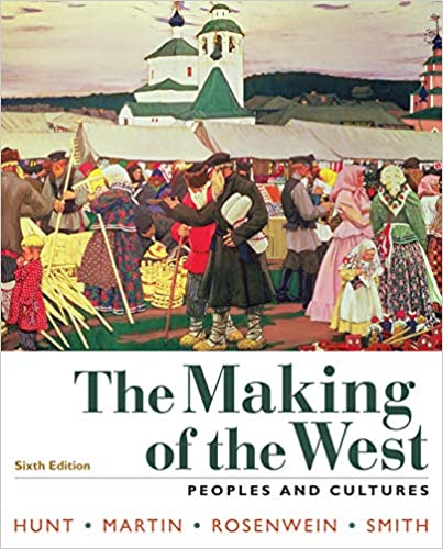 The Making of the West, Combined Volume: Peoples and Cultures ebook