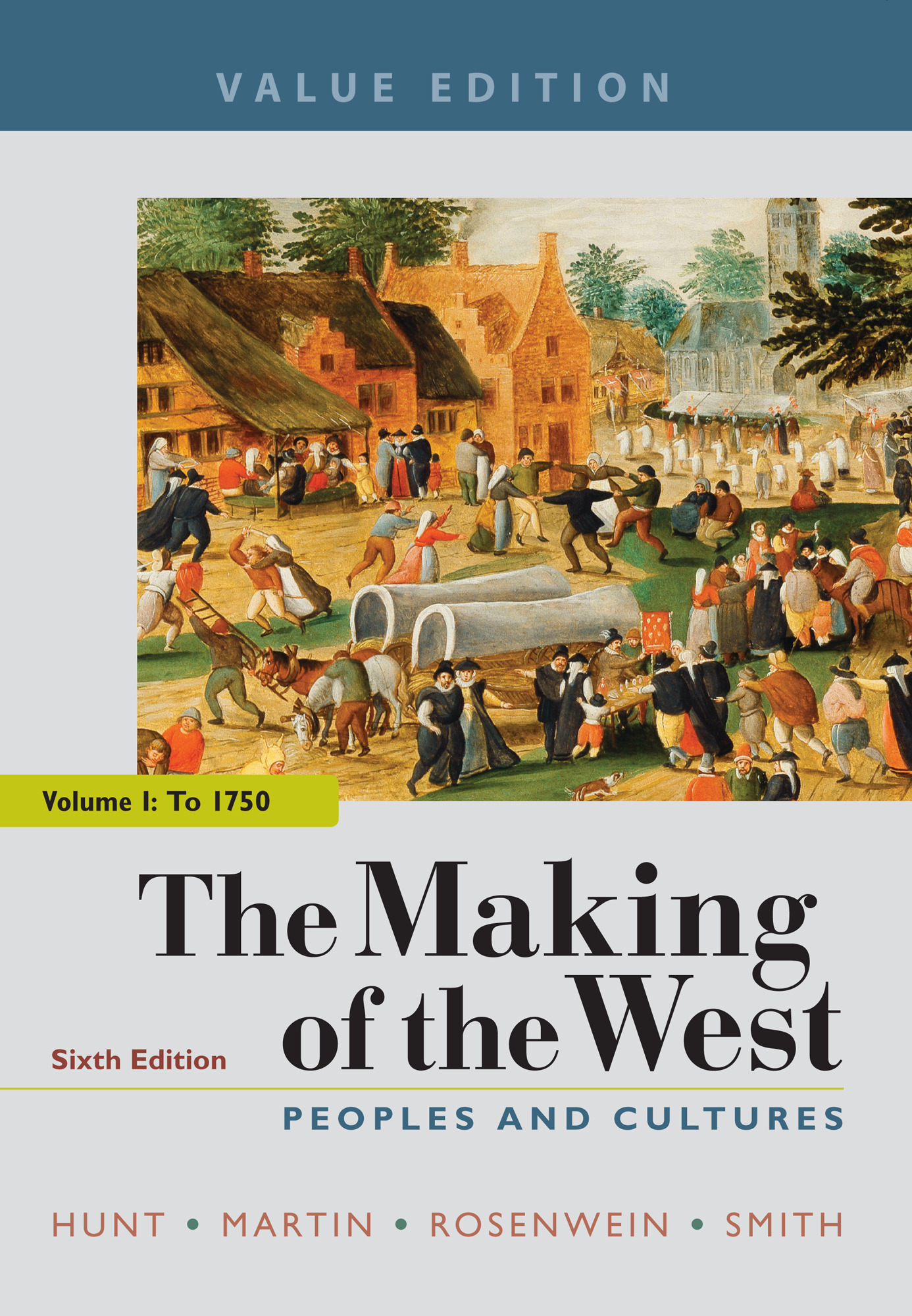 The Making of the West, Value Edition, Volume ebook