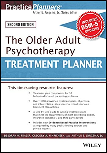 The Older Adult Psychotherapy Treatment Planner, with DSM-5 Updates, 2nd Edition (PracticePlanners) ebook
