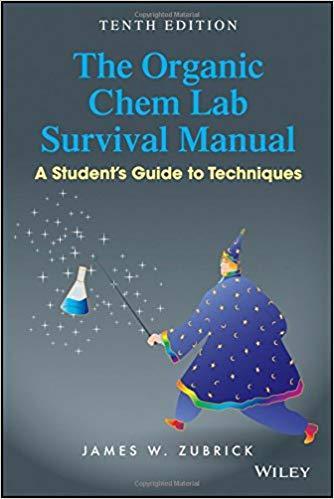 The Organic Chem Lab Survival Manual: A Student's Guide to Techniques 10th Edition by James W. Zubrick ebook