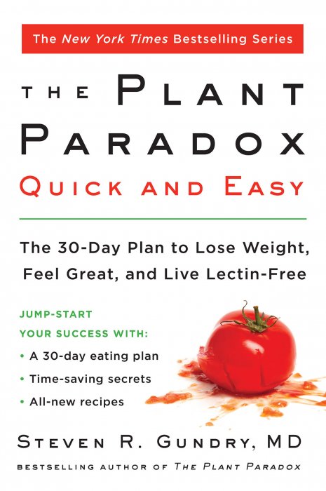 The Plant Paradox Quick And Easy: The 30-Day Plan To Lose ebook