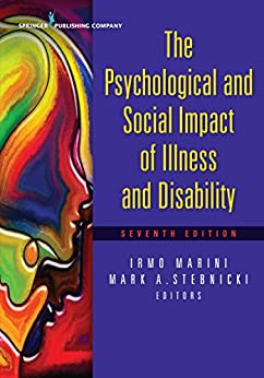 The Psychological and Social Impact of Illness and Disability ebook