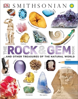 The Rock and Gem Book: And Other Treasures of the Natural World ebook