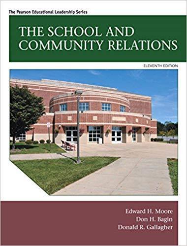 The School and Community Relations 11th Edition by Edward H. Moore ebook