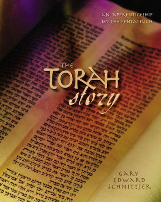 The Torah Story: An Apprenticeship on the Pentateuch ebook