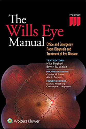 The Wills Eye Manual: Office and Emergency Room Diagnosis and Treatment of Eye Disease ebook