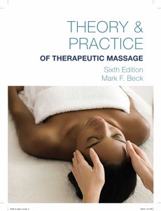 Theory and Practice of Therapeutic Massage 6th Edition by Mark F. Beck ebook