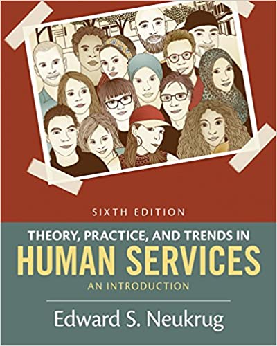 Theory, Practice, and Trends in Human Services: An Introduction ebook