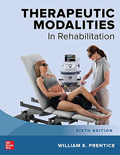 Therapeutic Modalities in Rehabilitation, Sixth Edition (6th Edition) ebook