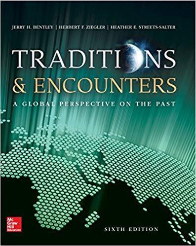 Traditions & Encounters: A Global Perspective on the Past 6th Edition by Jerry Bentley ebook