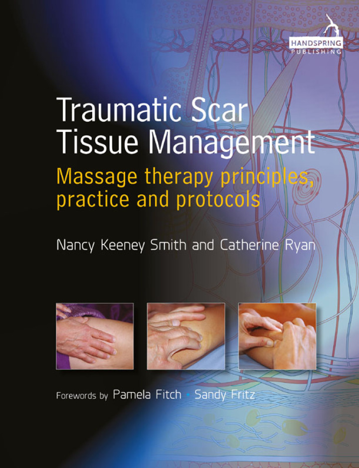 Traumatic Scar Tissue Management: Principles and Practice for Manual Therapy ebook