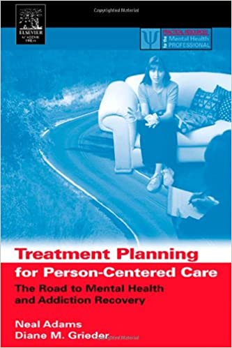 Treatment Planning for Person-Centered Care: The Road to Mental Health and Addiction Recovery ebook