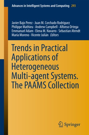 Trends in Practical Applications of Heterogeneous Multi-Agent Systems. The PAAMS Collection ebook