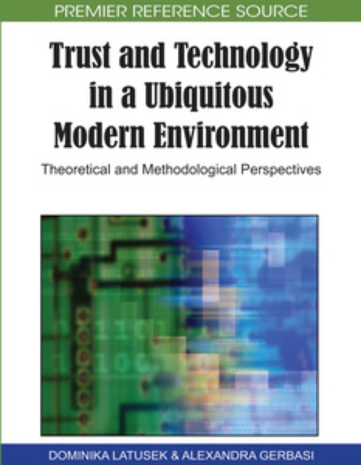 Trust and Technology in a Ubiquitous Modern Environment ebook