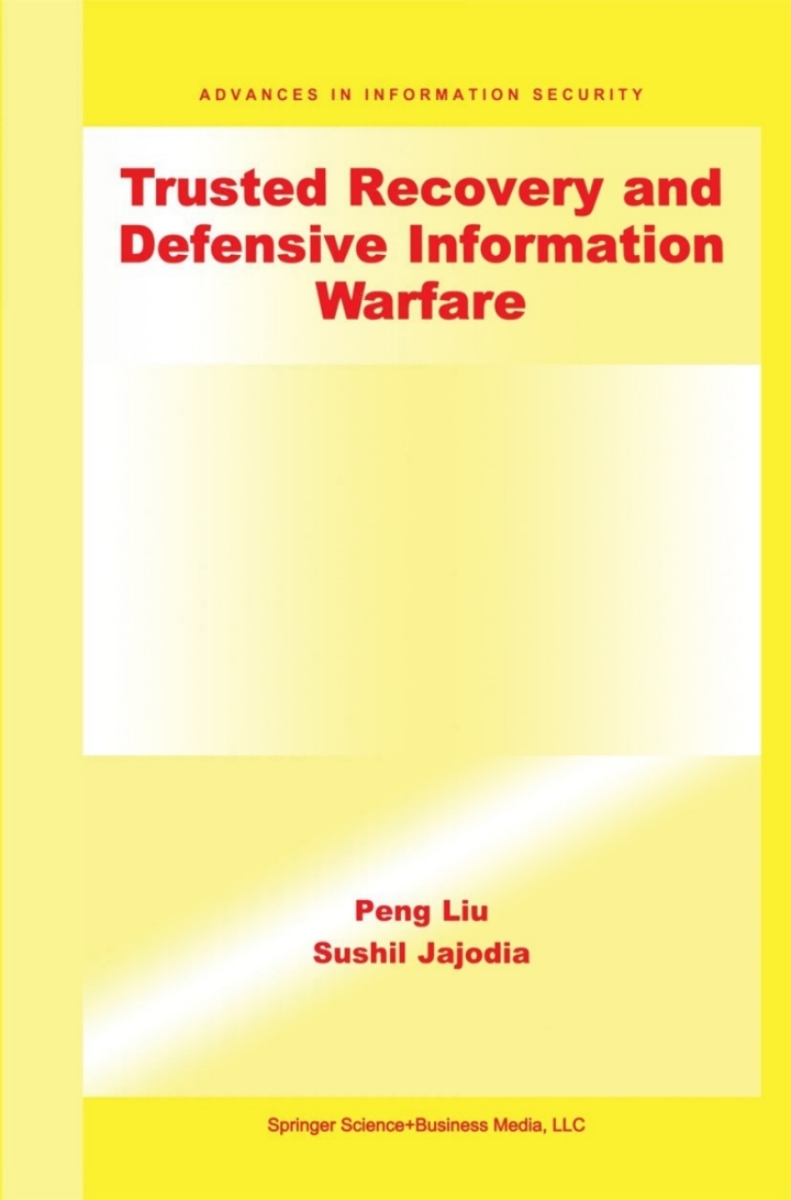 Trusted Recovery and Defensive Information Warfare ebook
