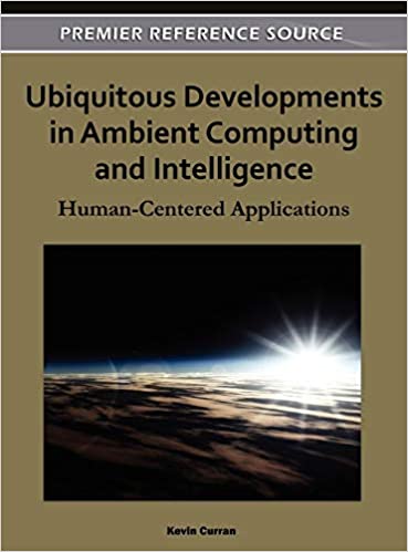 Ubiquitous Developments in Ambient Computing and Intelligence ebook