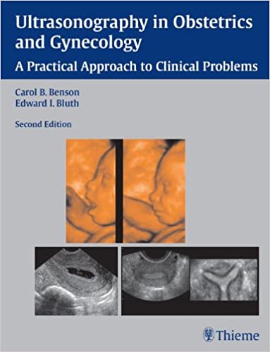 Ultrasonography in Obstetrics and Gynecology: A Practical Approach to Clinical Problems ebook