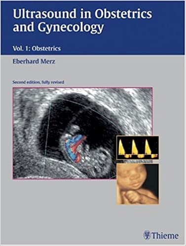 Ultrasound in Obstetrics and Gynecology, Volume 1 Obstetrics ebook