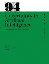 Uncertainty in Artificial Intelligence: Proceedings of the Tenth Conference on Uncertainty in Artificial Intelligence, University of Washington, Seattle, July 29-31, 1994 ebook