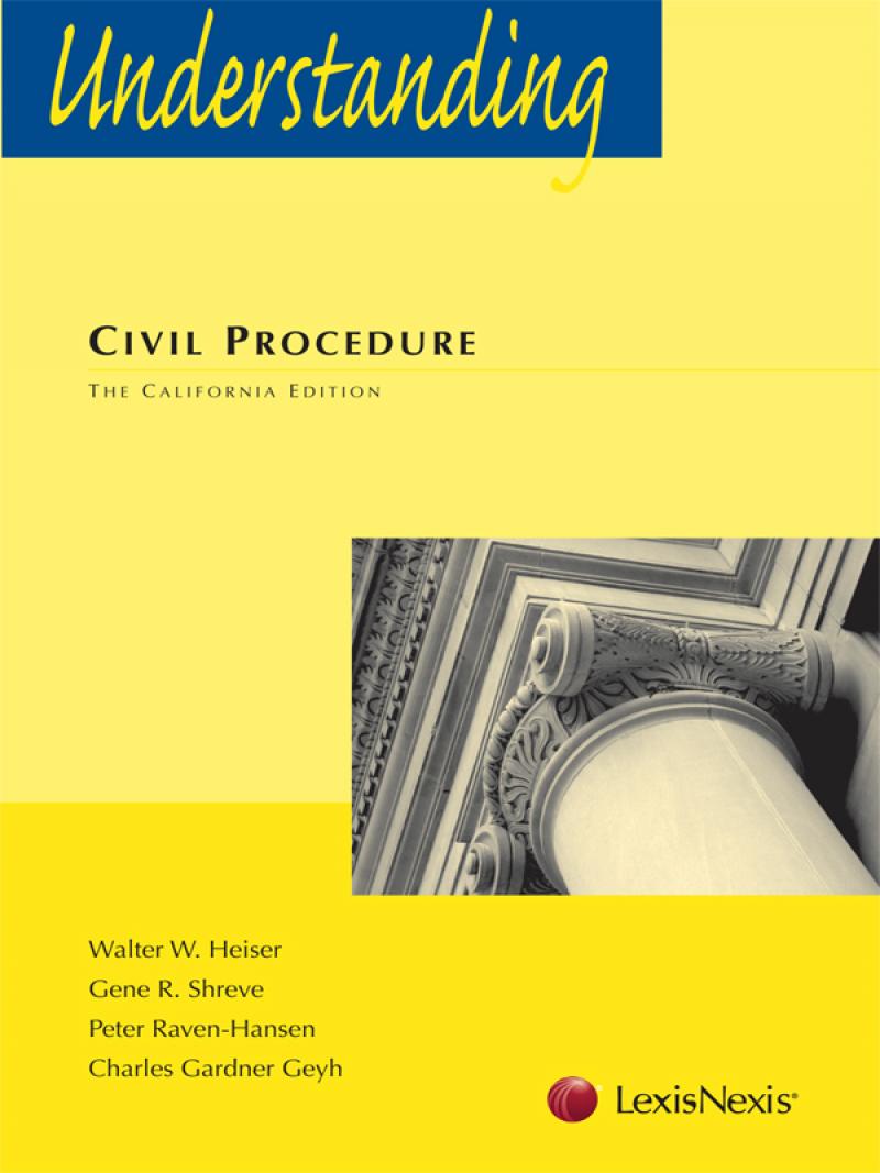 Understanding Civil Procedure: The California Edition ebook