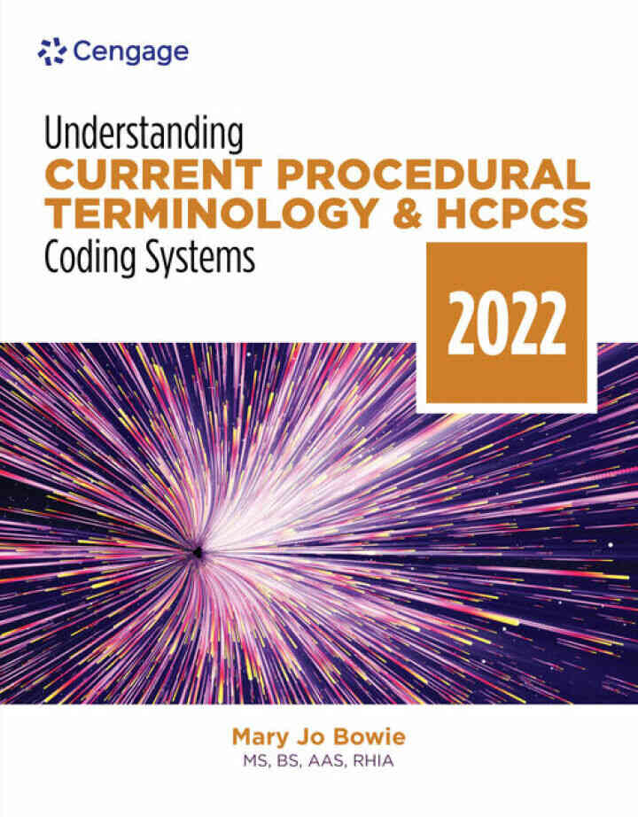 Understanding Current Procedural Terminology and HCPCS Coding Systems: 2022 9th Edition ebook