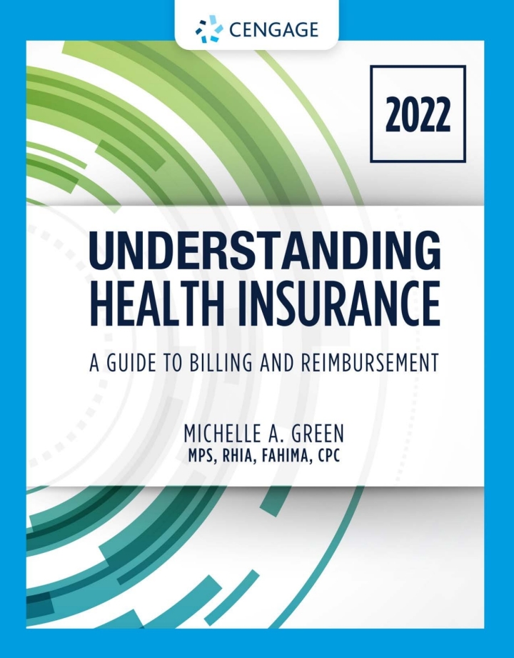 Understanding Health Insurance: A Guide to Billing and Reimbursement, 2022 17th Edition ebook