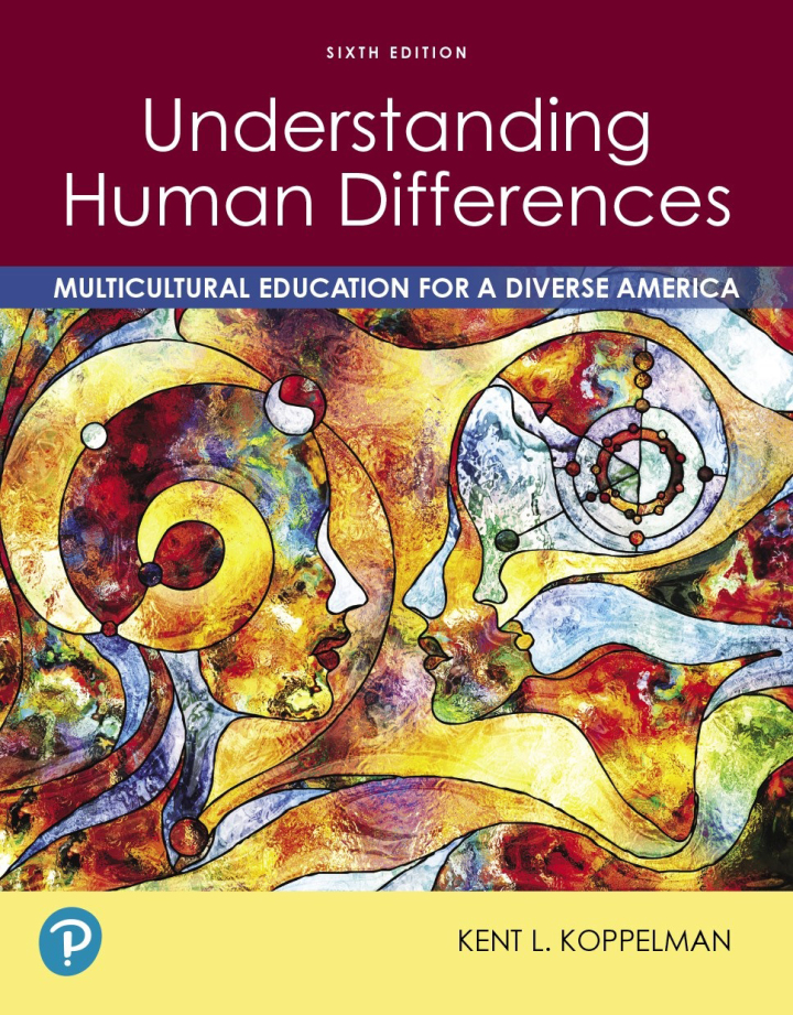Understanding Human Differences: Multicultural Education for a Diverse America, 6th Edition ebook