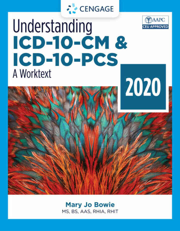 Understanding ICD-10-CM and ICD-10-PCS: A Worktext - 2020, 5th Edition ebook