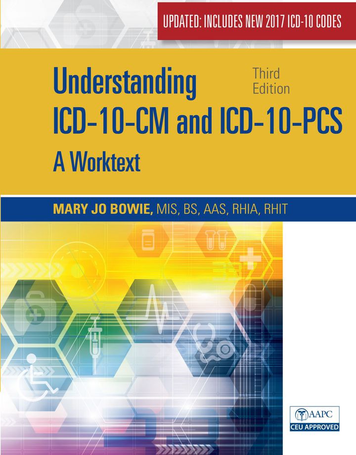Understanding ICD-10-CM and ICD-10-PCS Update: A Worktext ebook