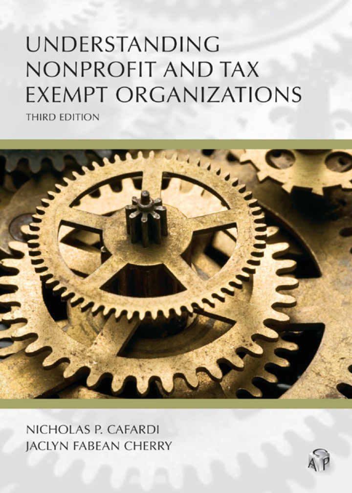 Understanding Nonprofit and Tax Exempt Organizations, Third Edition ebook