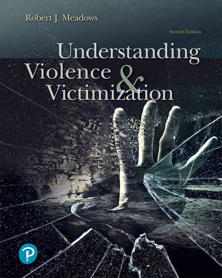 Understanding Violence and Victimization, 7th Edition ebook