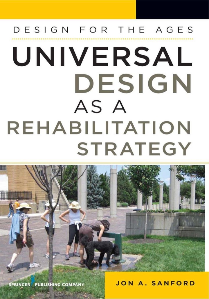 Universal Design as a Rehabilitation Strategy: Design for the Ages ebook