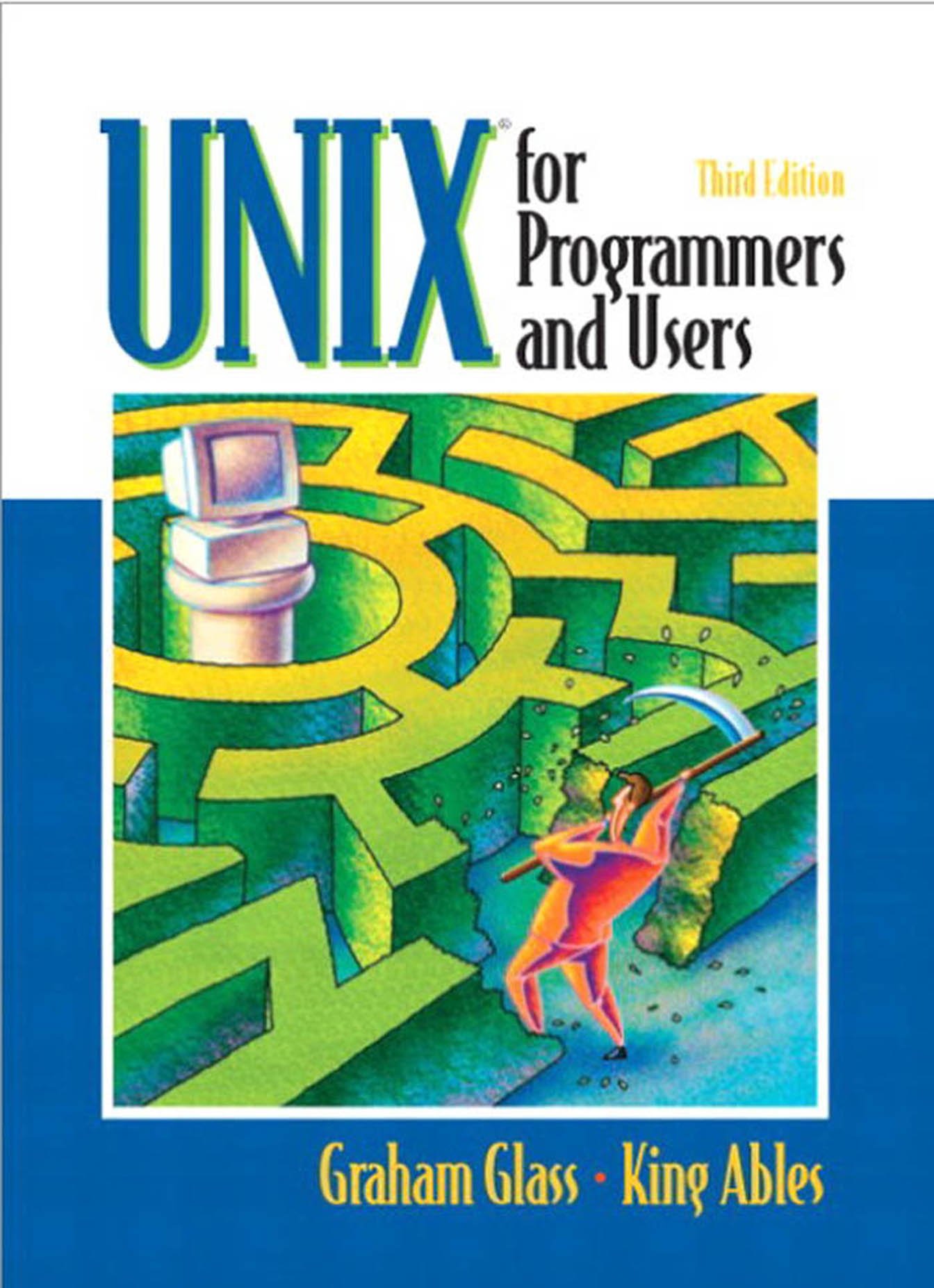 UNIX for Programmers and Users ebook
