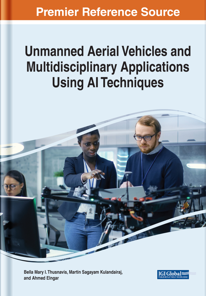 Unmanned Aerial Vehicles and Multidisciplinary Applications Using AI Techniques ebook