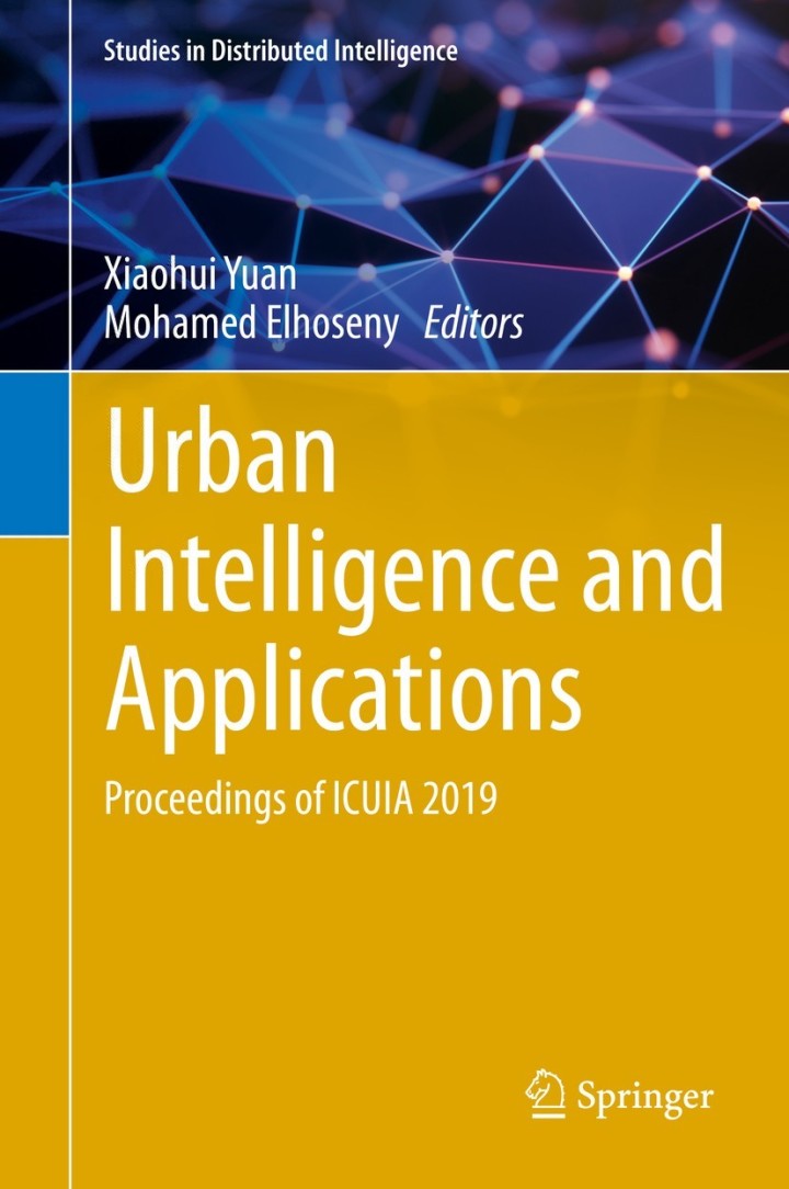Urban Intelligence and Applications: Proceedings of ICUIA 2019 ebook