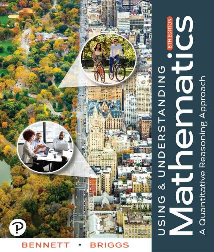 Using & Understanding Mathematics: A Quantitative Reasoning Approach, 8th Edition ebook