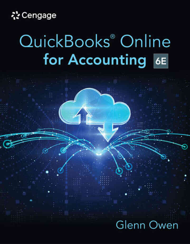 Using QuickBooks for Online for Accounting 2023, 6th Edition ebook