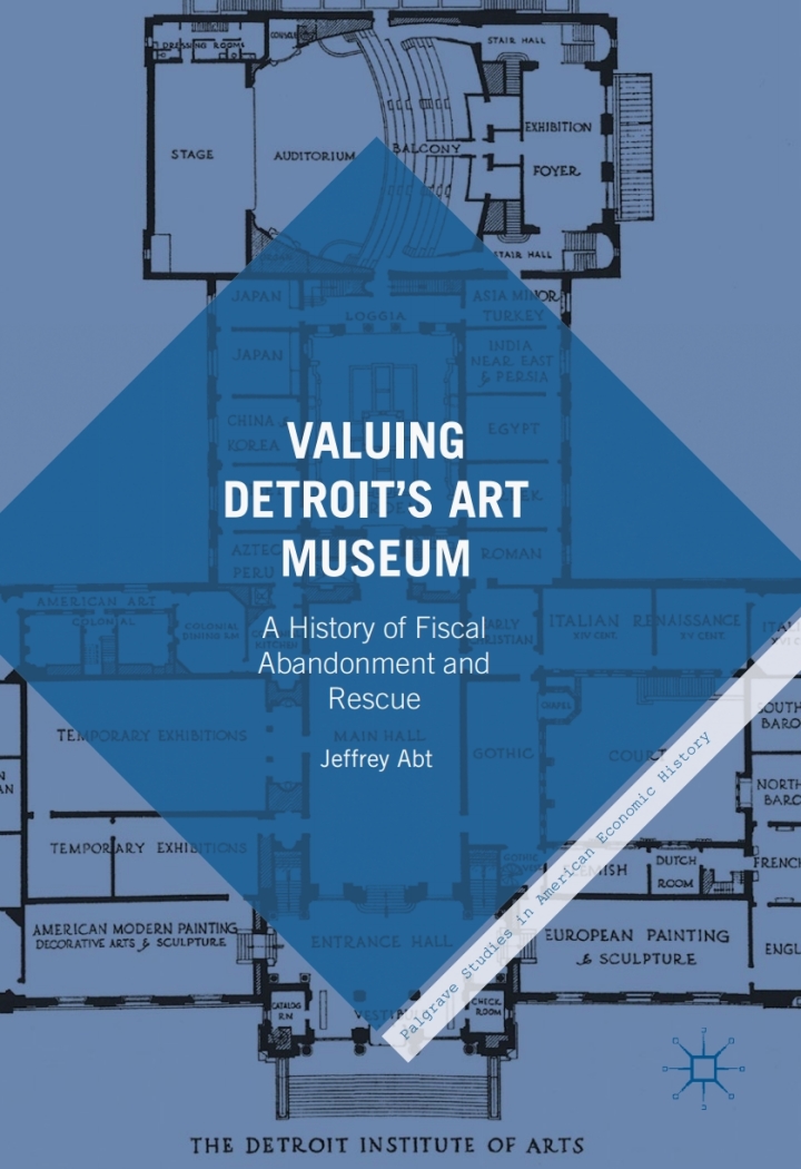 Valuing Detroit�s Art Museum: A History of Fiscal Abandonment and Rescue ebook